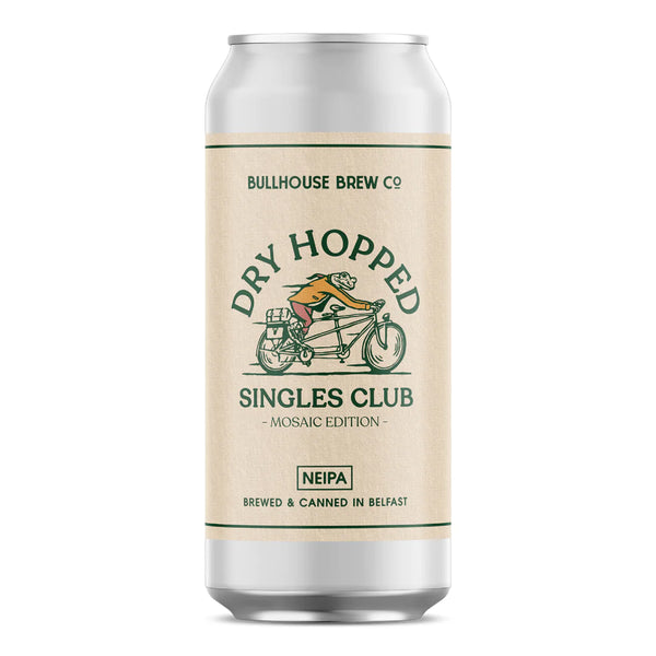 Bullhouse - Dry Hopped Singles Club - 6.5% Mosaic IPA - 440ml Can