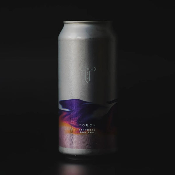 Track - Touch - 7% 2023 Birthday DDH IPA - 440ml Can