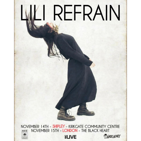Friday 14 November 2025 from 7pm until 10.30pm  - Lili Refrain at Kirkgate Community Centre, Shipley