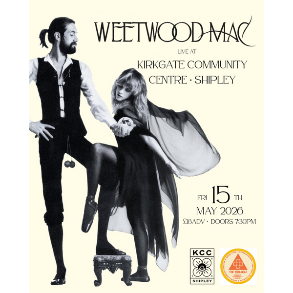 Friday 15th May 2026 - Weetwood Mac  - Doors 7.30pm