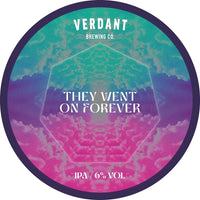 Verdant - They Went on Forever  - 6% IPA - 440ml Can
