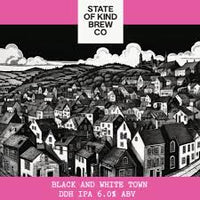 State of Kind Brew Co - Black and White Town - 6% IPA - 440ml Can