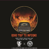 Widowmaker / Untold - Road Trip To Inferno - 6.7% West Coast IPA - 473ml Can