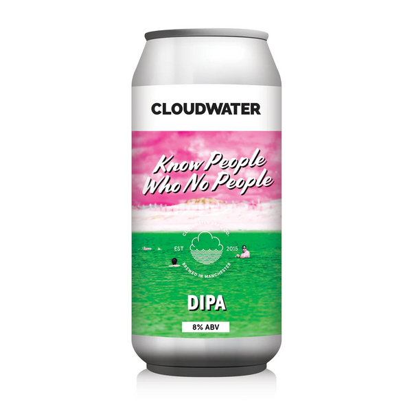 Cloudwater - Know People Who No People  - 8% DIPA - 440ml Can
